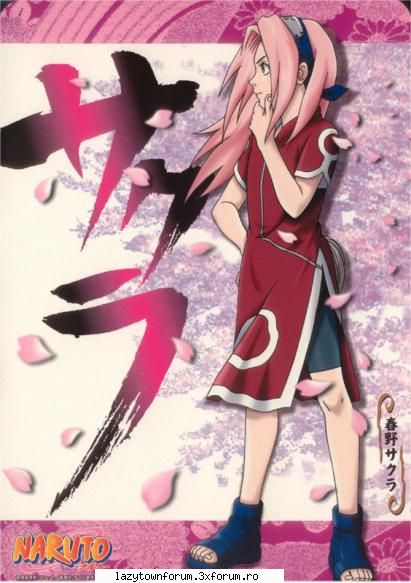 haruno sakura - singura fata din echipa, sakura incearca sa-l faca pe sasuke sa o remarce. cel mai